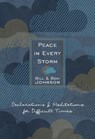 PEACE IN EVERY STORM - Bill & Beni Johnson - 9781424561919