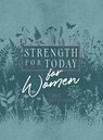 STRENGTH FOR TODAY FOR WOMEN - Broadstreet Publishing Group LLC - 9781424564255