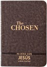 The Chosen - Libro Cuatro: 40 Días Con Jesús - Amanda Jenkins - 9781424566068