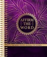 Affirm the Word - J Marie Jones - 9781424568093