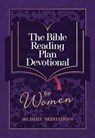 The Bible Reading Plan Devotional for Women - Broadstreet Publishing Group LLC - 9781424571567