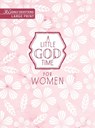 A Little God Time for Women - Broadstreet Publishing Group LLC - 9781424571659