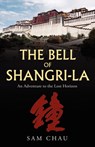 The Bell of Shangri-La - Sam Chau - 9781425174774