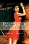 Psalmwriter Bathsheba's Eyes - Michael Sandusky - 9781425787813