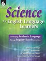 Science for English Language Learners - Dolores Beltran ; Lilia Sarmiento ; Eugenia Mora-Flores - 9781425808594