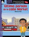 Ultima parada de la calle Market (Last stop on Market Street) - Jodene Lynn Smith ; Jodene Smith - 9781425817480