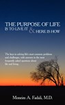 The Purpose of Life - Moneim A Fadali - 9781425980474