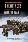 Eyewitness to World War II - Stephen G. Hyslop - 9781426218880