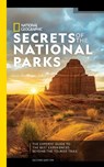 National Geographic Secrets of the National Parks, 2nd Edition - National Geographic - 9781426220852