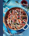 The Blue Zones Kitchen One Pot Meals: 100 Recipes to Live to 100 - Dan Buettner - 9781426224126
