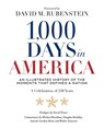 1,000 Days in America: An Illustrated History of the Moments That Defined a Nation - National Geographic - 9781426224393