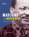Marching to the Mountaintop - Ann Bausum - 9781426309458