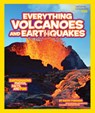 Everything Volcanoes and Earthquakes - Kathy Furgang - 9781426313646