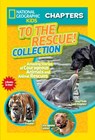 National Geographic Kids Chapters: To the Rescue! Collection - National Geographic Kids - 9781426320231