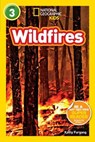 Wildfires (National Geographic Kids Readers, Level 3) - Kathy Furgang ; National Geographic Kids - 9781426321351