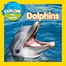 Explore My World Dolphins - Becky Baines - 9781426323188