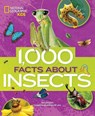 1000 Facts About Insects - National Geographic Kids ; Nancy Honovich - 9781426329937