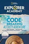 Explorer Academy Codebreaking Adventure 1 - National Geographic Kids - 9781426333071