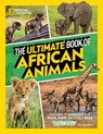 The Ultimate Book of African Animals-Library Edition - Beverly Joubert - 9781426371882