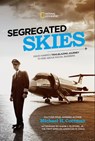 Segregated Skies - National Geographic Kids - 9781426371974