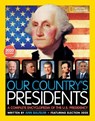Our Country's Presidents - National Geographic Kids ; Ann Bausum - 9781426371998