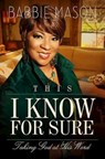This I Know for Sure - Babbie Mason - 9781426740817