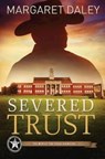 Severed Trust - Margaret Daley - 9781426761867