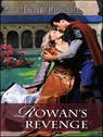 Rowan's Revenge - June Francis - 9781426802546