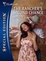 The Rancher's Second Chance - Nicole Foster - 9781426803093