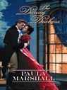 The Daring Duchess - Paula Marshall - 9781426803307
