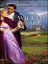 The Wicked Earl - Margaret McPhee - 9781426806223