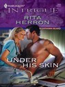 Under His Skin - Rita Herron - 9781426812781