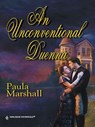 An Unconventional Duenna - Paula Marshall - 9781426815898