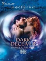 Dark Deceiver - Pamela Palmer - 9781426818257