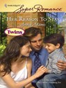 Her Reason To Stay - Anna Adams - 9781426818431