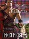 Possessed by the Highlander - Terri Brisbin - 9781426820649