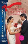 The Millionaire's Christmas Wife - Susan Crosby - 9781426824142