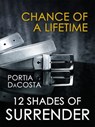 Chance of a Lifetime - Portia Da Costa - 9781426824739