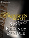 Sexy Regency Bundle - Bronwyn Scott - 9781426827211