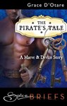The Pirate's Tale - Grace D'Otare - 9781426828348