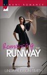 Romancing the Runway - Linda Hudson-Smith - 9781426829932