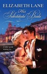 His Substitute Bride - Elizabeth Lane - 9781426831447