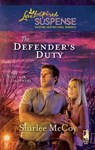 The Defender's Duty - Shirlee McCoy - 9781426833144