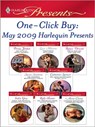 One-Click Buy: May 2009 Harlequin Presents - Penny Jordan ; Lucy Monroe ; Robyn Donald ; Susan Stephens ; Catherine Spencer ; India Grey ; Kelly Hunter ; Anna Cleary - 9781426833267