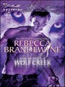 From the Mists of Wolf Creek - Rebecca Brandewyne - 9781426834653