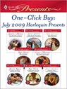 One-Click Buy: July 2009 Harlequin Presents - Sandra Marton ; Lynne Graham ; Kim Lawrence ; Kate Hewitt ; Carole Mortimer ; Janette Kenny ; Kate Hardy ; Susan Stephens - 9781426836411