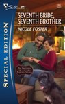 Seventh Bride, Seventh Brother - Nicole Foster - 9781426837975