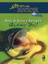 Glory Be! - Ron & Janet Benrey - 9781426844003