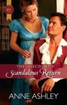 The Viscount's Scandalous Return - Anne Ashley - 9781426846519