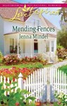 Mending Fences - Jenna Mindel - 9781426846861